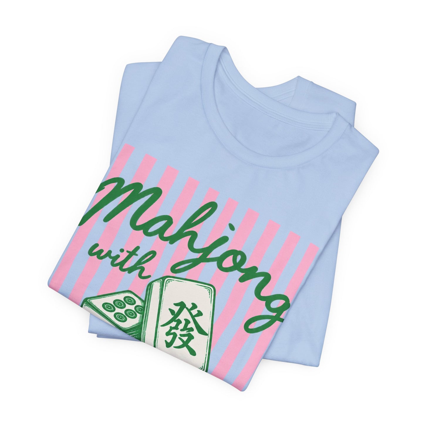 Mahjong with Mahgirls T-Shirt